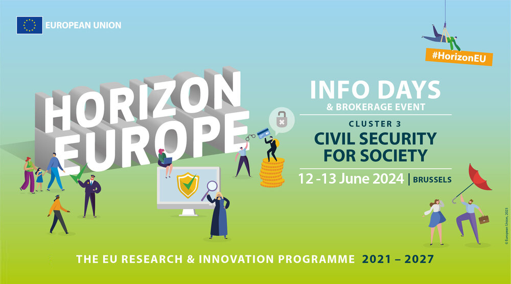 Horizon Europe Info Day and Brokerage: Cluster 3 Civil Security for Society 2024