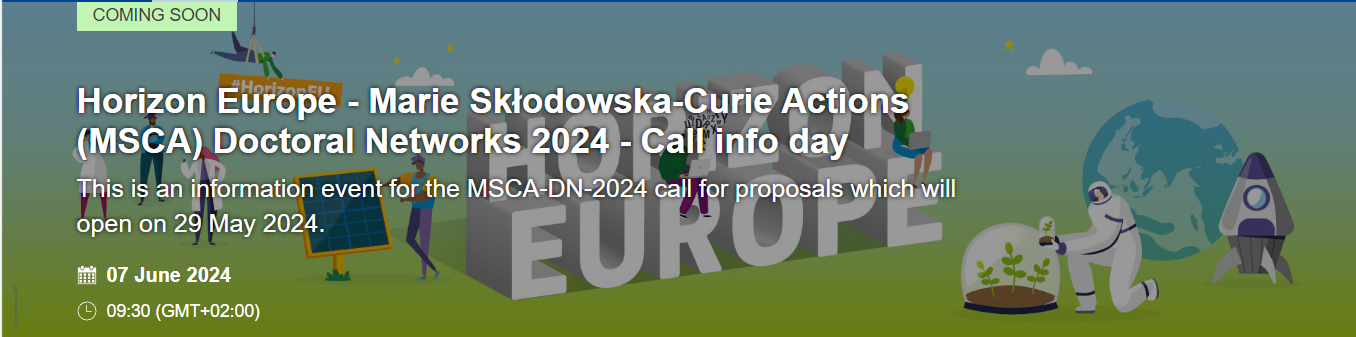 Call info day: Marie Skłodowska-Curie Actions (MSCA) Doctoral Networks 2024